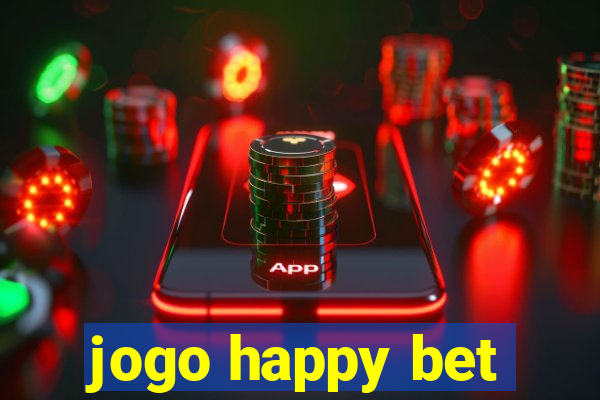 jogo happy bet